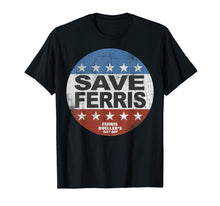 Load image into Gallery viewer, Ferris Bueller Save Ferris American Button Graphic T-Shirt
