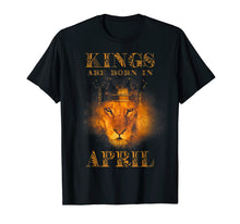 Load image into Gallery viewer, Funny shirts V-neck Tank top Hoodie sweatshirt usa uk au ca gifts for Men's Kings Are Born In April T-Shirt 1790588
