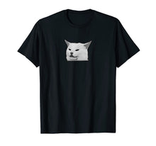 Load image into Gallery viewer, Table Cat Meme  T-Shirt
