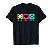 Load image into Gallery viewer, ODND Dog Rescue Apparel - Peace Love Rescue T-Shirt-5697290
