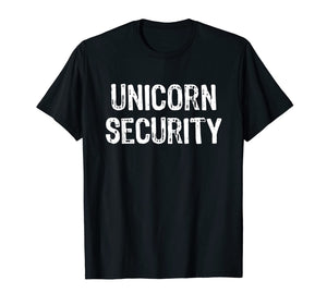 Unicorn Security Costume Halloween Funny Mom Dad Party T-Shirt