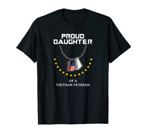 Proud Daughter Of A Vietnam Veteran Cool Army Soldier Gift T-Shirt