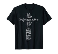 Load image into Gallery viewer, I Believe What You Say Of Me Tshirt-349107

