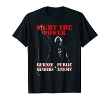 Load image into Gallery viewer, fight the shirt power bernie sanders funny TShirt639205
