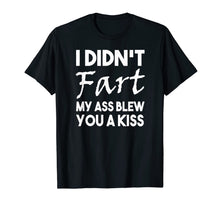 Load image into Gallery viewer, Funny fart gifts Humor t shirts who have everything-190566
