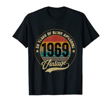 Load image into Gallery viewer, Awesome Since 1969 T-Shirt 50th Birthday Gifts 50 Year Old T-Shirt 104251
