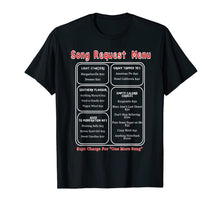 Load image into Gallery viewer, Song Request Menu T-Shirt
