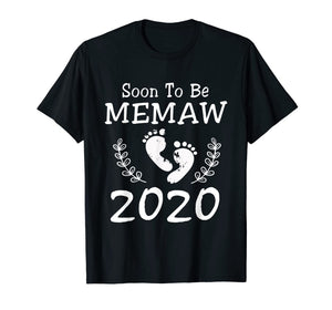 Soon To Be Memaw 2020 Funny Gift T-Shirt