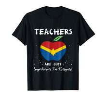Load image into Gallery viewer, Teachers Are Just Superheroes In Disguise Funny Teacher Tees 114683
