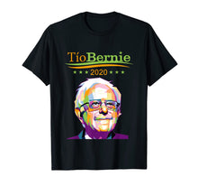 Load image into Gallery viewer, Tio Bernie 2020 Latino Hispanic Elections Bernie Sanders TShirt760877
