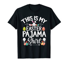 Load image into Gallery viewer, This Is My Easter Pajama Shirt Funny Bunny Easter Egg Day TShirt865099

