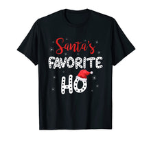 Load image into Gallery viewer, Xmas Gifts Santa&#39;s Favorite Ho With Santa Hat Christmas T-Shirt
