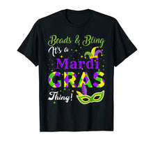 Load image into Gallery viewer, Beads and Bling It&#39;s A Mardi Gras Thing Gifts T-Shirt-1048488
