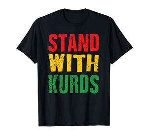 Stand with kurds Gift For Men Women T-Shirt