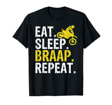 Load image into Gallery viewer, Funny Eat Sleep Braap Repeat Braap Dirt Bike T-Shirt-387256
