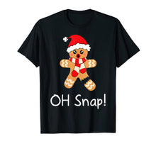 Load image into Gallery viewer, Funny shirts V-neck Tank top Hoodie sweatshirt usa uk au ca gifts for Womens Gingerbread Man Gift Funny Cute Christmas Oh Snap T-Shirt 636160
