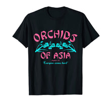 Load image into Gallery viewer, Orchids Of Asia Day Spa Shirt Robert For Shirts Gifts T-Shirt
