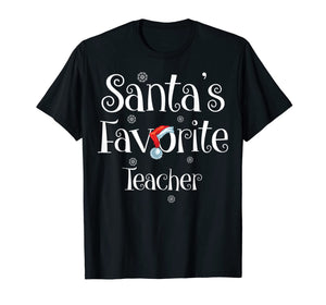 Santa's Favorite Teacher Job Xmas gifts T-Shirt