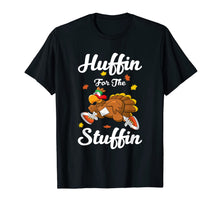 Load image into Gallery viewer, Funny shirts V-neck Tank top Hoodie sweatshirt usa uk au ca gifts for Huffin For The Stuffin Thanksgiving Turkey Trot 5k Race T-Shirt 162308
