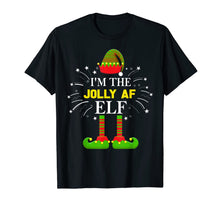 Load image into Gallery viewer, Funny shirts V-neck Tank top Hoodie sweatshirt usa uk au ca gifts for I&#39;m The Jolly Af Elf Matching Family Elf Christmas Gifts T-Shirt 887601
