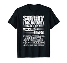 Load image into Gallery viewer, Mens Sorry I Am Already Taken By A Sexy And Crazy Girl Gift T-Shirt-1744924
