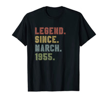 Load image into Gallery viewer, Legend Since March 1955 65th Birthday 65 Years Old Gifts T-Shirt-808013
