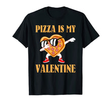 Load image into Gallery viewer, Funny Valentines Day Gifts Boys Kids Pizza Is My Valentine T-Shirt-2921989
