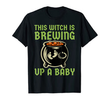 Load image into Gallery viewer, This Witch Is Brewing Up A Baby, Halloween New Mom To Be T-Shirt
