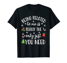 Load image into Gallery viewer, Family Christmas Xmas Pajamas Gift Being Related To Me T-Shirt-1868070
