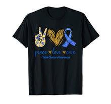 Load image into Gallery viewer, Peace Love Cure Blue Ribbon Colon Cancer Awareness TShirt789412
