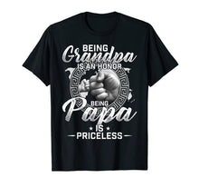 Load image into Gallery viewer, Being A Grandpa Is An Honor Being A Papa Is Priceless Funny T-Shirt-103725
