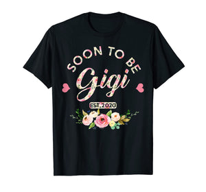 Funny shirts V-neck Tank top Hoodie sweatshirt usa uk au ca gifts for Soon to be gigi est 2020 First time grandma T-Shirt 1106836