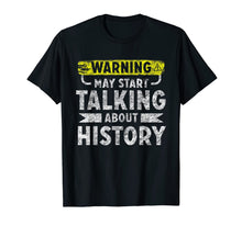 Load image into Gallery viewer, Funny shirts V-neck Tank top Hoodie sweatshirt usa uk au ca gifts for I love History shirt funny history lover gift 138139
