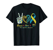 Load image into Gallery viewer, Peace Love T21 Down Syndrome Awarenesss Ribbon Gift TShirt791786
