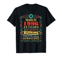 Load image into Gallery viewer, Sunshine March 1996 24th Birthday Gifts Hurricane Funny T-Shirt-3971142

