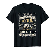 Load image into Gallery viewer, Classic 67th Birthday Gift Shirt For Men Vintage April 1953 TShirt1050476
