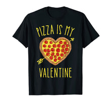 Load image into Gallery viewer, Pizza Is My Valentine Funny Valentines Day Gifts Boys Kids T-Shirt-522316
