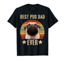 Load image into Gallery viewer, Mens Retro Vintage Best Pug Dad Ever Father's Day T-Shirt-807222
