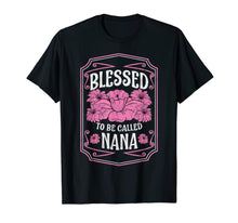 Load image into Gallery viewer, Blessed To Be Called Nana Cute Floral Christmas Gifts T-Shirt-1859848
