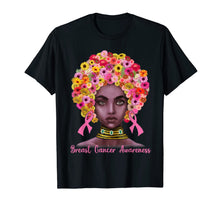 Load image into Gallery viewer, Pink Ribbon Afro Flowers Hair Black Queen Breast Cancer T-Shirt
