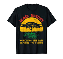 Load image into Gallery viewer, Honoring Past Inspiring Future Black History Month Gifts T-Shirt-4532809

