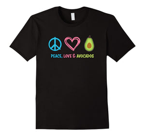 Funny shirts V-neck Tank top Hoodie sweatshirt usa uk au ca gifts for Peace Love and Avocados T-shirt, Funny Fruit T-shirt 2563875