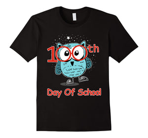 Funny shirts V-neck Tank top Hoodie sweatshirt usa uk au ca gifts for Cute Owl 100th Day Of School T-shirt 100 Days Smarter Tee 1908477