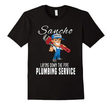 Load image into Gallery viewer, Funny shirts V-neck Tank top Hoodie sweatshirt usa uk au ca gifts for Mens Funny Mexican Tshirts Sancho Plumbing Service T-Shirt 1578655
