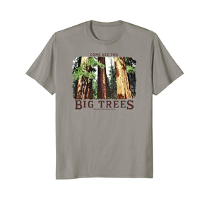 Funny shirts V-neck Tank top Hoodie sweatshirt usa uk au ca gifts for BIG TREES Yosemite National Park Redwood & Sequoia t-shirt 2247199