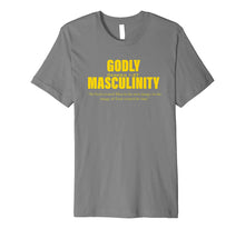 Load image into Gallery viewer, Truthfull Garments Godly Masculinity Toxicmasculinity Tee
