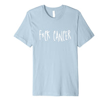 Load image into Gallery viewer, Funny shirts V-neck Tank top Hoodie sweatshirt usa uk au ca gifts for Fck Cancer Shirt Cancer Sucks Tshirt Awareness T-Shirt 719544
