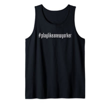 Load image into Gallery viewer, Play Like as New Yorker NY Hockey Team playlikeanewyorker Tank Top
