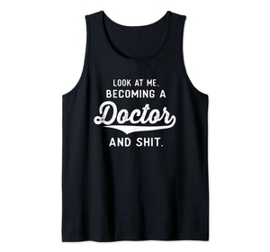 Funny Medical Student Gifts Men Women Becoming A Doctor Tank Top-3195549