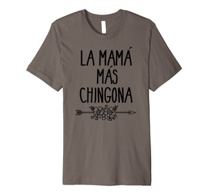 Funny shirts V-neck Tank top Hoodie sweatshirt usa uk au ca gifts for Mama Mas Chingona Mother's Day Mom T-shirt 2636065